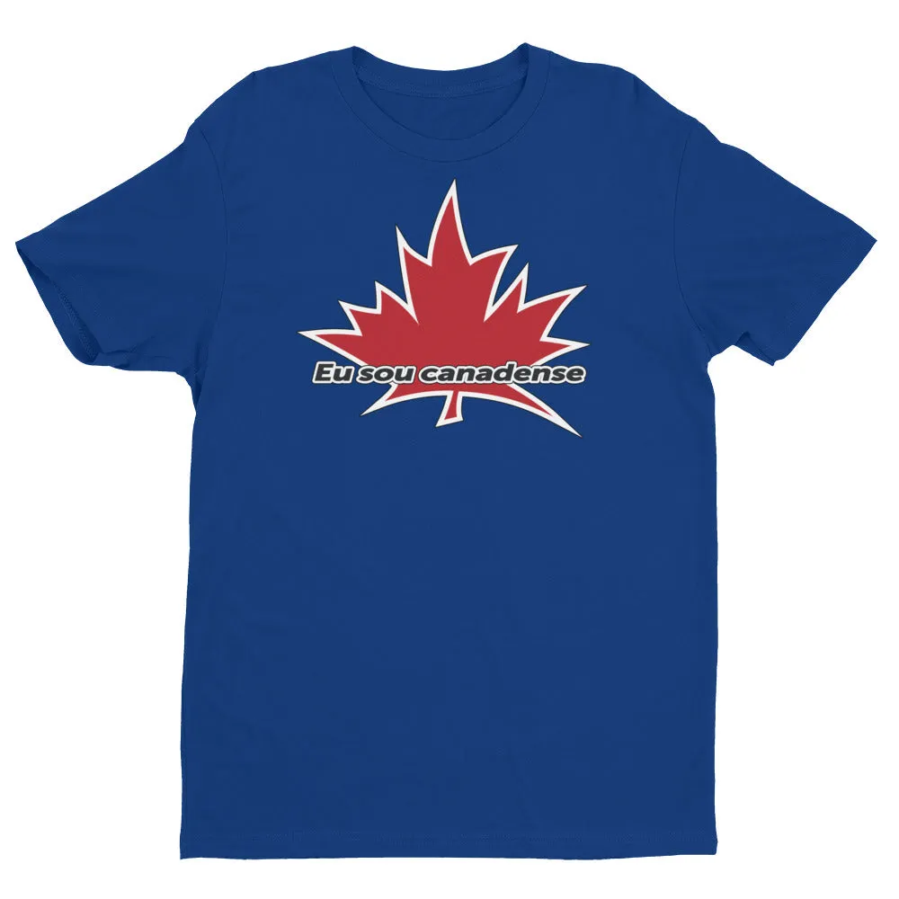 I Am Canadian' 'Eu sou canadense' - Premium Fitted Short Sleeve Crew (Portuguese)