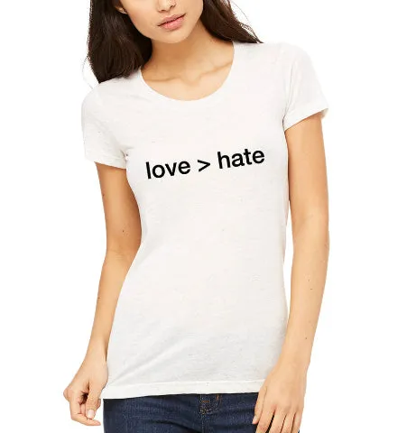 'love > hate' Women's Tee - White